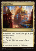 Aether Hub – Uncommon Magic: The Gathering card from Aetherdrift Commander (#145)