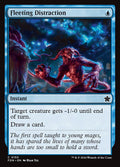 Fleeting Distraction – Common Magic: The Gathering card from Foundations (#155)