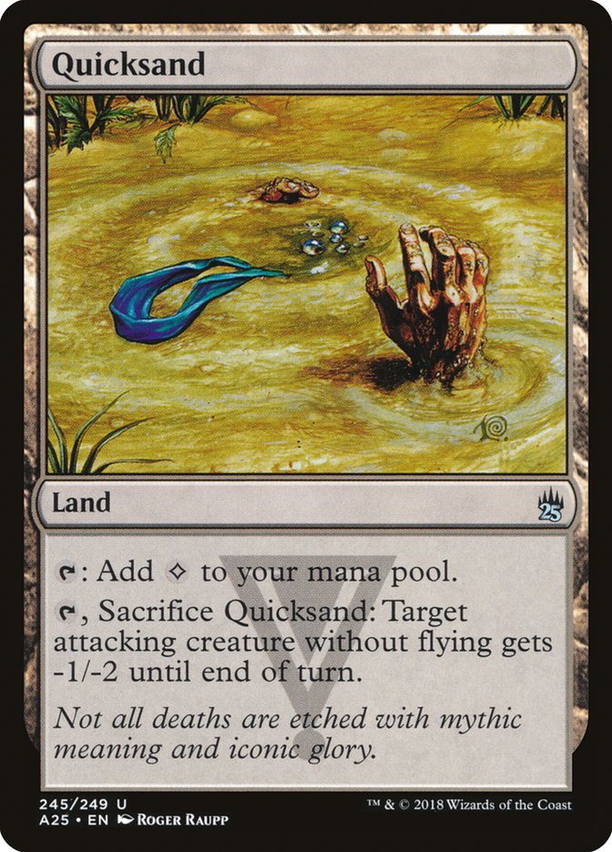 Quicksand – Uncommon Magic: The Gathering card from Masters 25 (#245)