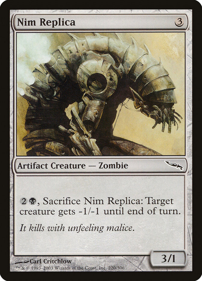 Nim Replica – Common Magic: The Gathering card from Mirrodin (#220)