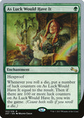 As Luck Would Have It – Rare Magic: The Gathering card from Unstable (#102)