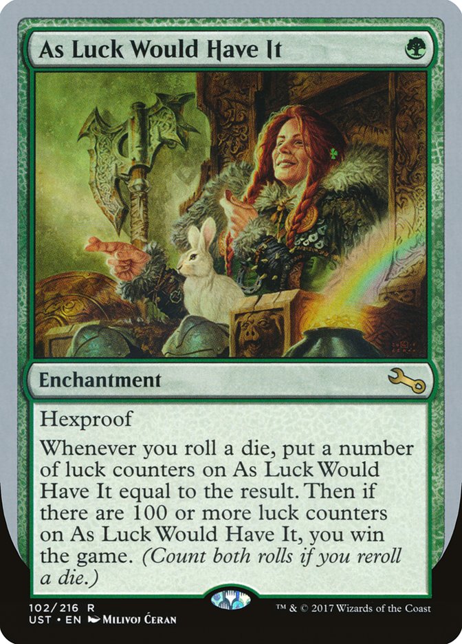 As Luck Would Have It – Rare Magic: The Gathering card from Unstable (#102)