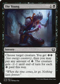 Die Young – Common Magic: The Gathering card from Kaladesh (#76)