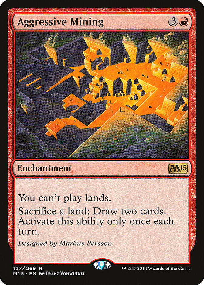 Aggressive Mining – Rare Magic: The Gathering card from Magic 2015 (#127)