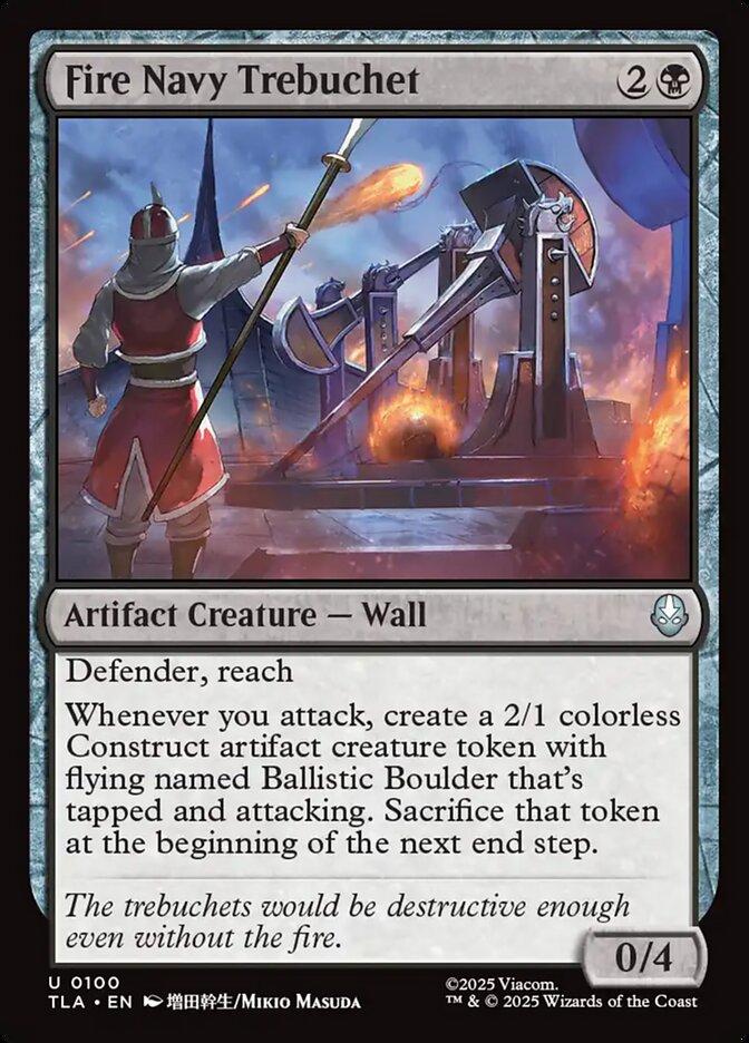 Fire Navy Trebuchet – Uncommon Magic: The Gathering card from Avatar: The Last Airbender (#100)