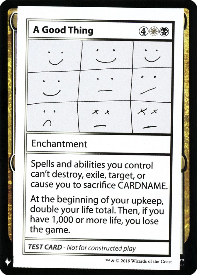 A Good Thing – Rare Magic: The Gathering card from Mystery Booster Playtest Cards 2019 (#86)