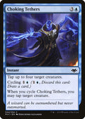 Choking Tethers – Common Magic: The Gathering card from Modern Horizons (#44)