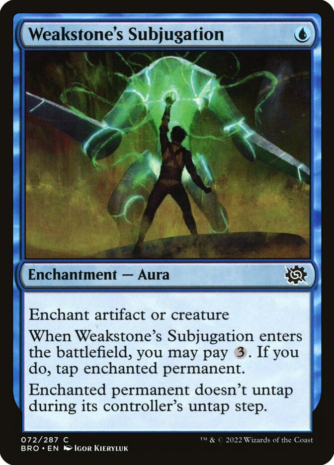 Weakstone's Subjugation – Common Magic: The Gathering card from The Brothers' War (#72)