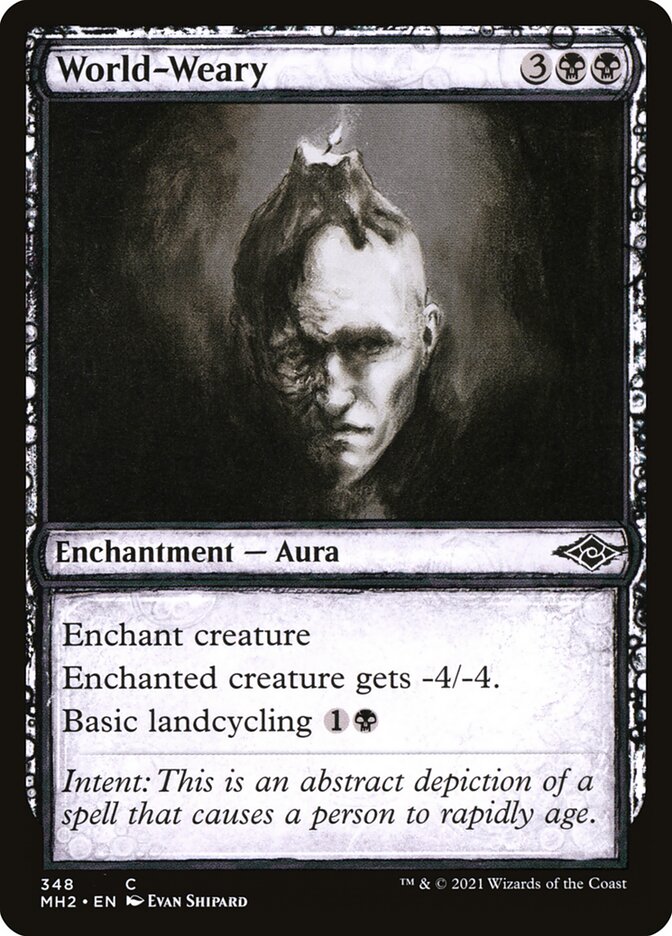 World-Weary – Common Magic: The Gathering card from Modern Horizons 2 (#348)