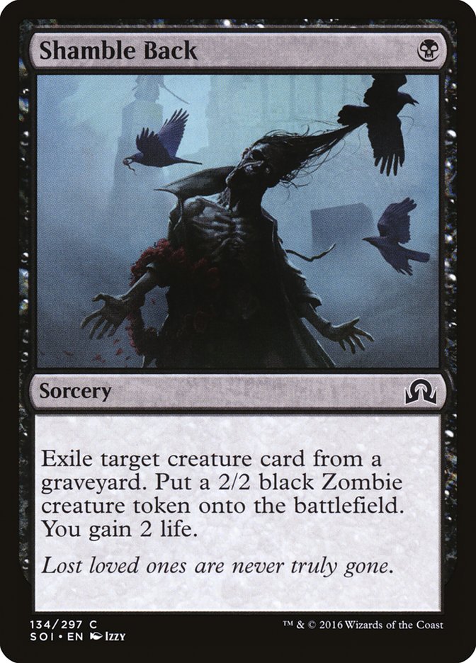 Shamble Back – Common Magic: The Gathering card from Shadows over Innistrad (#134)