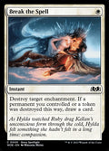 Break the Spell – Common Magic: The Gathering card from Wilds of Eldraine (#5)