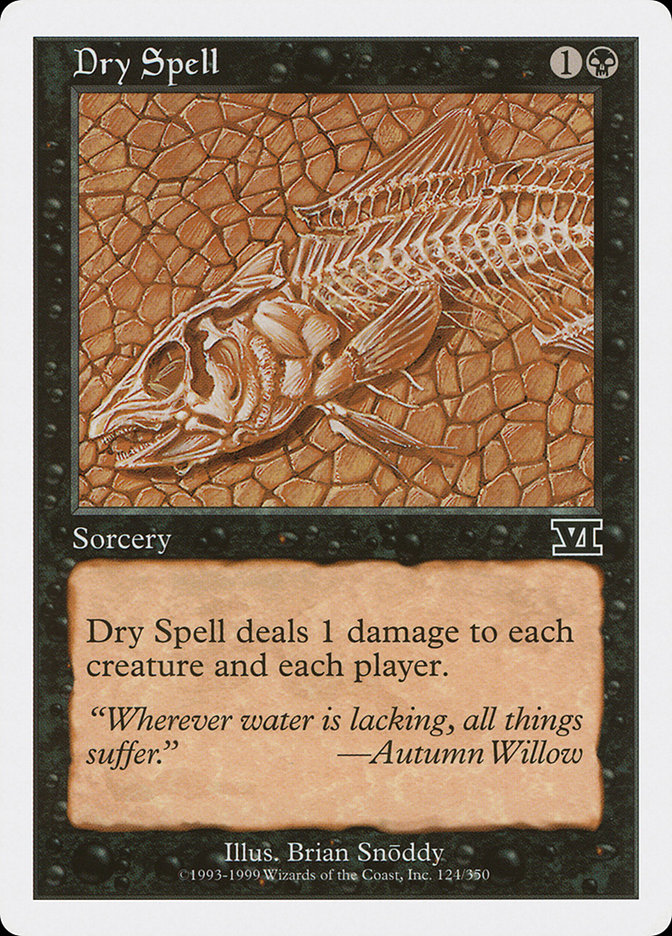 Dry Spell – Common Magic: The Gathering card from Classic Sixth Edition (#124)