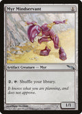 Myr Mindservant – Uncommon Magic: The Gathering card from Mirrodin (#213)