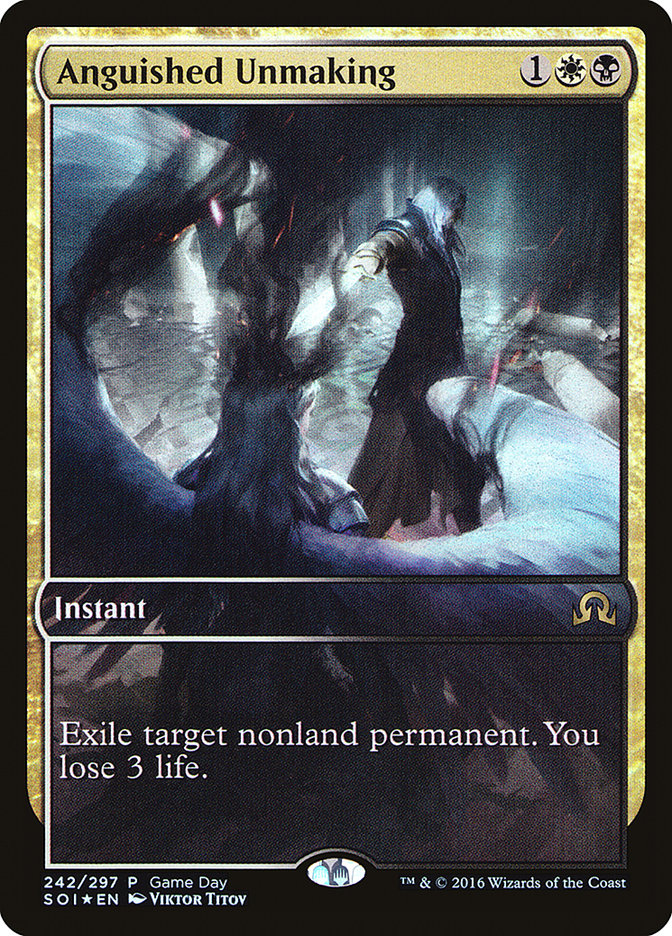 Anguished Unmaking – Rare Magic: The Gathering card from Shadows over Innistrad Promos (#242)