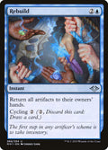 Rebuild – Uncommon Magic: The Gathering card from Modern Horizons (#66)