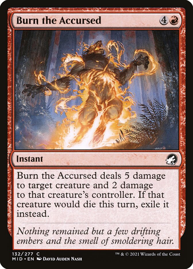 Burn the Accursed – Common Magic: The Gathering card from Innistrad: Midnight Hunt (#132)